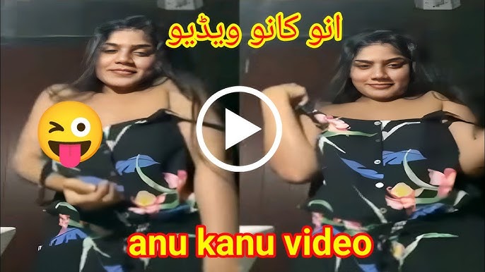 Anu Kanu Viral Video Watch Full Video Link , TikTok Star Anu Kanu Leaked Private Video Clips